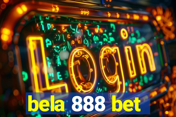 bela 888 bet